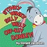 Stinky Winky Sill...