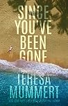 Since You've Been Gone
