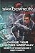 Shadowrun Legends: Choose Your Enemies Carefully: Secrets of Power, Volume. 2