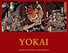 Yokai: Strange Beasts & Weird Spectres: 100 Japanese Triptychs (Ukiyo-e Master Series)