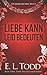 Liebe kann Leid bedeuten