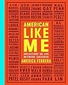 American Like Me:...
