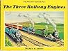 The RAILWAY-THREE RAILWAY ENGINES-PR by W. Awdry