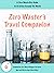 Zero Waster's Travel Compan...