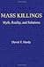 Mass Killings by David T. Hardy