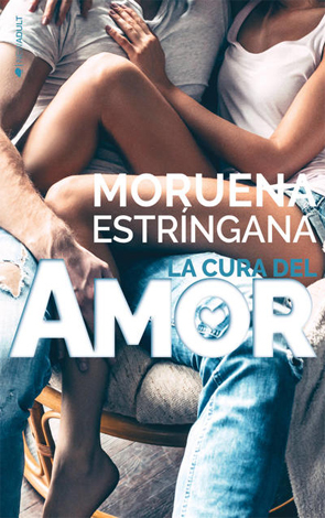 La cura del amor (Amor #2)