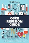 The OSCE Revision...