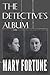 The Detective’s Album by Mary Fortune