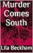 Murder Comes South