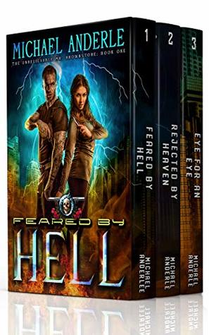 Feared by Hell / Rejected by Heaven / Eye for an Eye (The Unbelievable Mr. Brownstone #1-3)