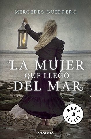 Portada de La mujer que llegó del mar, de Mercedes Guerrero