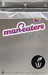 Man-Eaters #3 by Chelsea Cain