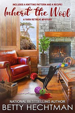 Inherit the Wool (Yarn Retreat Mystery, #6)