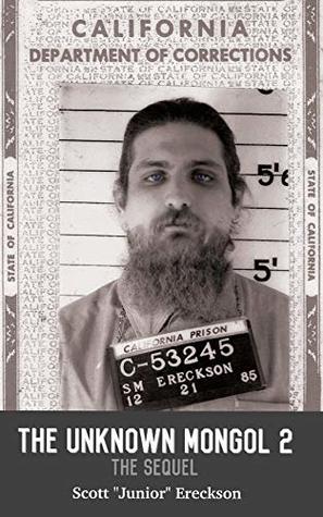 The Unknown Mongol 2 "The Sequel" (Kindle Edition)