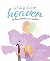 A Hug From Heaven A Hug From Heaven