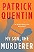 My Son, the Murderer (The Peter Duluth Mysteries Book 9)