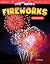 Fun and Games: Fireworks: M...