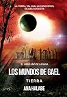 Los Mundos de Gael by Ana Halabe