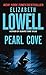 Pearl Cove by Elizabeth Lowell Pearl Cove by Elizabeth Lowell