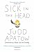 Sick in the Head: Conversations About Life and Comedy