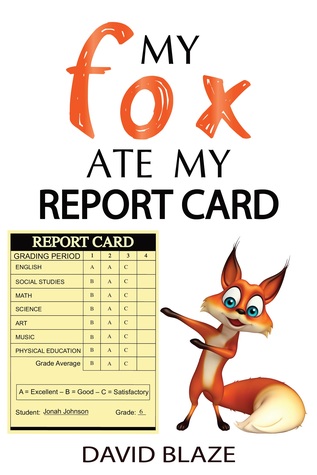 My Fox Ate My Report Card (My Fox, #5)