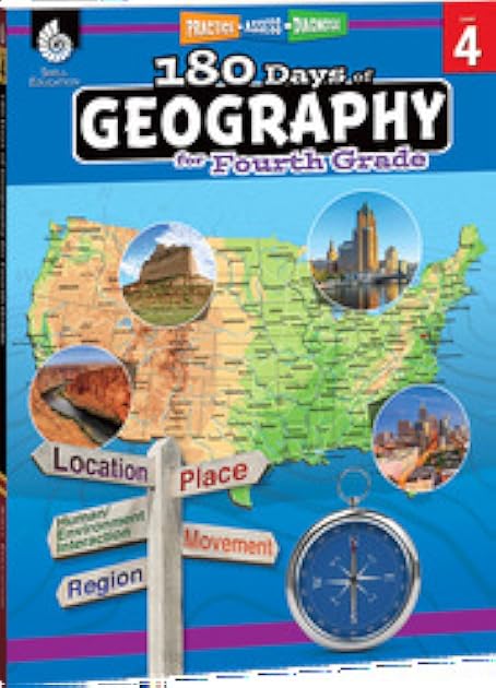 180 Days of Social Studies: Grade 4 - Daily Geography Workbook for Classroom and Home, Cool and Fun Practice, Elementary School Level Activities ... to Build Skills (180 Days of Practice)
