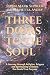 Three Doors to the Soul: A ...