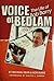 Voice of Bedlam by Bob Burke