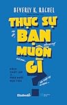 Thực Sự Bạn Muốn Gì?