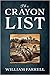 The Crayon List by William Farrell