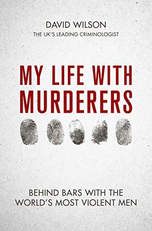My Life With Murderers (Hardcover)
