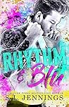 Rhythm & Blu by S.L. Jennings