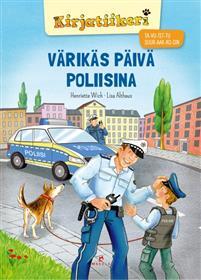 Värikäs päivä poliisina (Hardcover)