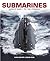 Submarines: World War I to ...