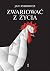 Zwariować z życia