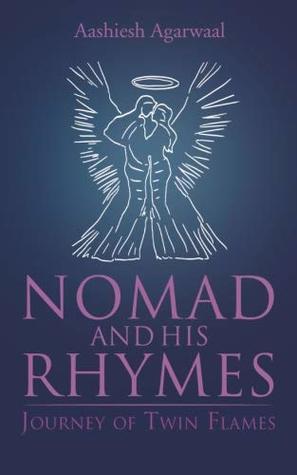 Nomad and His Rhymes: Journey of Twin Flames