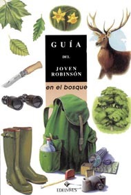En El Bosque - Guia del Joven Robinson