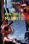 El fin de la muerte