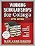 Winning Scholarships for Co...