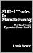 Skilled Trades In Manufactu...