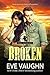 Broken (Those Devlin Boys #1)