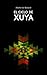 El ciclo de Xuya