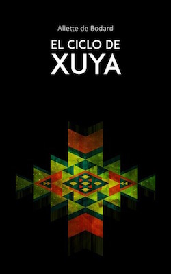 El ciclo de Xuya (Kindle Edition)