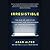 Irresistible: Why We Can't Stop Checking, Scrolling, Clicking and Watching