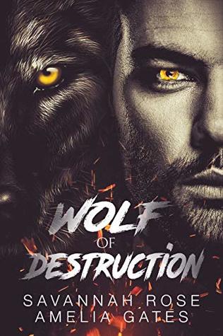 The Wolf of Destruction (Dark Reign, #1)