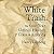 White Trash: The 400-Year Untold History of Class in America
