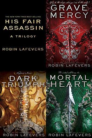 His Fair Assassin A Trilogy By Robin Lafevers