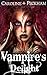 Vampire's Delight by Caroline Peckham