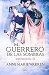 El guerrero de la...
