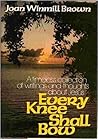 Every knee shall bow